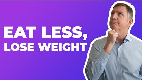 How to lose weight {it's simple, eat less!} — Dr. Eric Westman