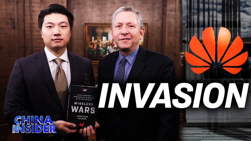 Huawei Telecom Built Near US Nuclear Facilities: Interview With 'Wireless Wars' Author Jonathan Pelson