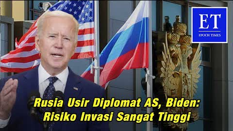 Rusia Usir Diplomat AS, Biden: Risiko Invasi Sangat Tinggi