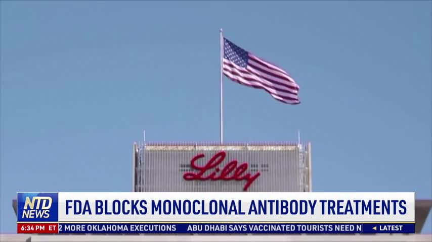 FDA Blocks Monoclonal Antibody Treatments