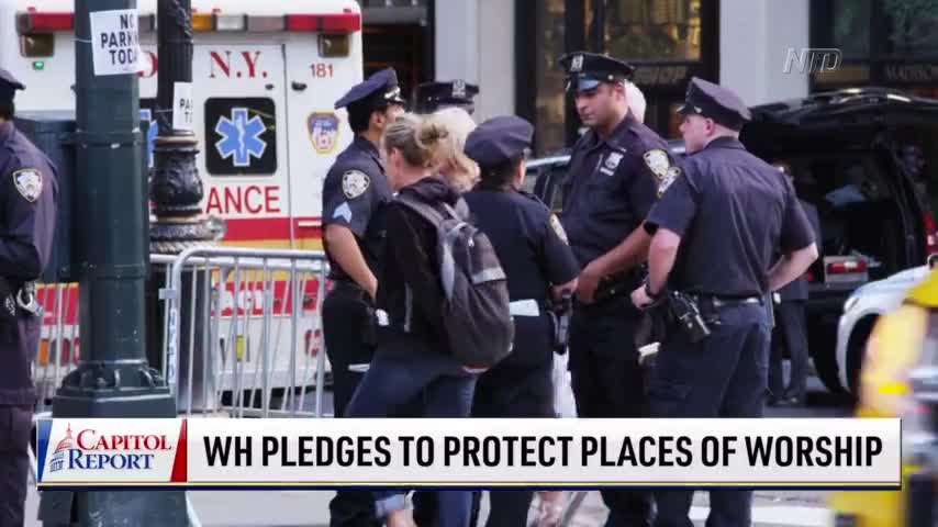 The White House Pledges to Protect Places of Worship