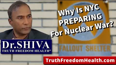 Dr.SHIVA: Why Is NYC PREPARING For Nuclear War?