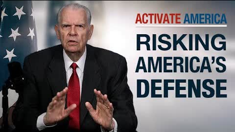 Risking America’s Defense | Activate America
