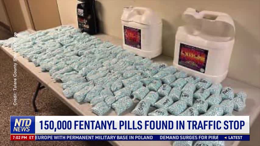150,000 Fentanyl Pills Found in Traffic Stop