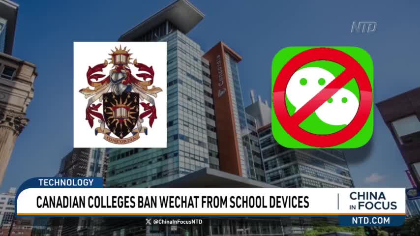 Canadian Colleges Ban WeChat From School Devices