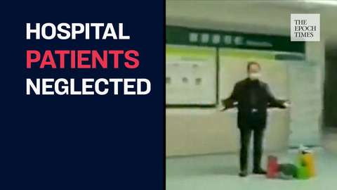 Patients in Huangpi Hospital left unattended
