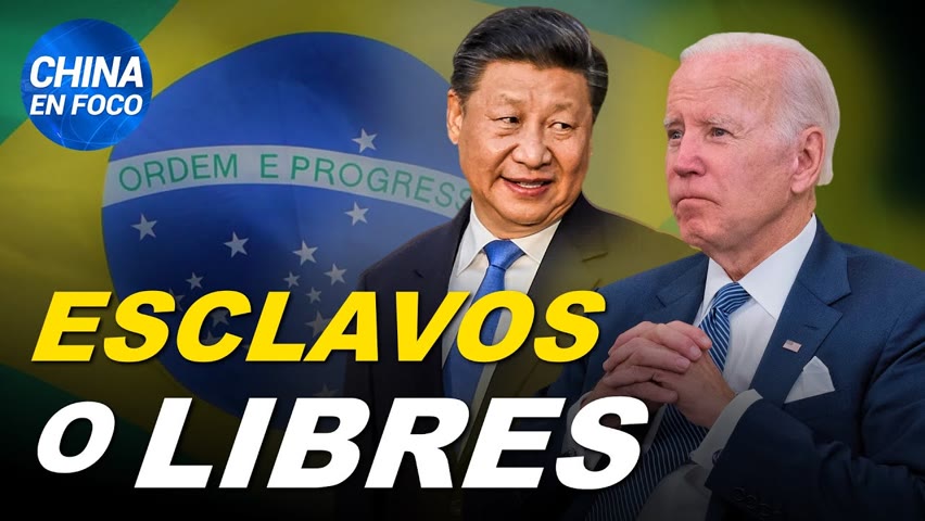 Esclavitud o libertad: La lucha de China para conquistar Brasil