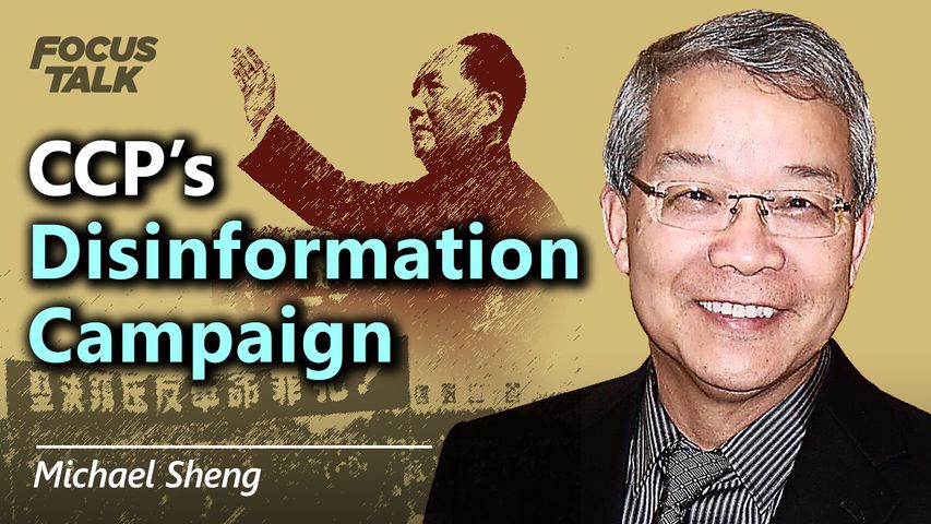 CCP's Disinformation War Toward the West Since Mao's Era | Michael Sheng