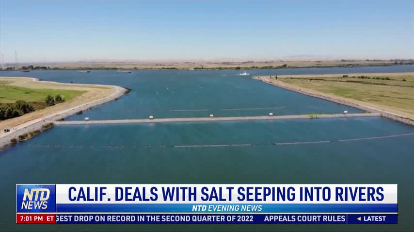 California Deals With Salt Seeping Into Rivers