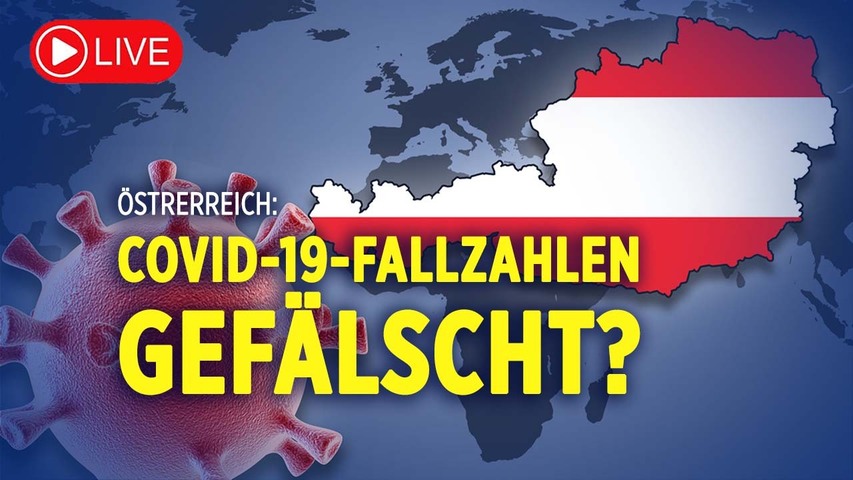Pressekonferenz aus Wien: Covid-19-Fallzahlen um 60 Prozent gefälscht?