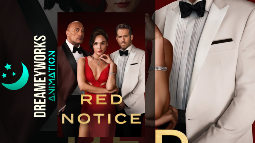 Red Notice Full Original Movie (2021) Dreameyworks| Starring Dwayne Johnson, Ryan Reynolds, Gal Gadot