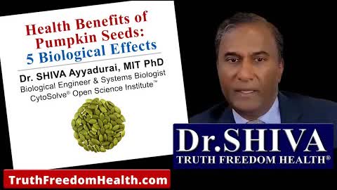 Dr. SHIVA: Health Benefits of Pumpkin Seeds - 5 Biological Effects
