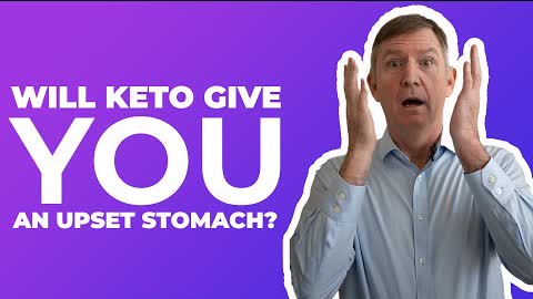 Will keto upset your stomach?