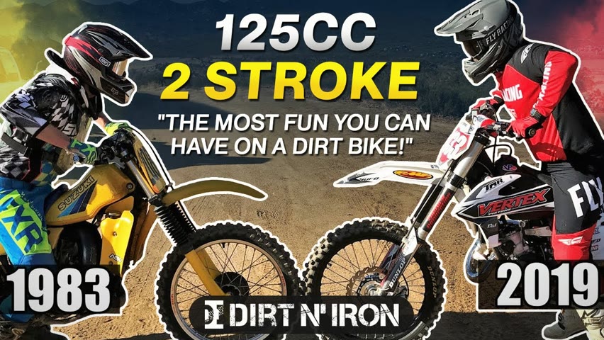 125 2 Stroke is THE BEST dirt bike!