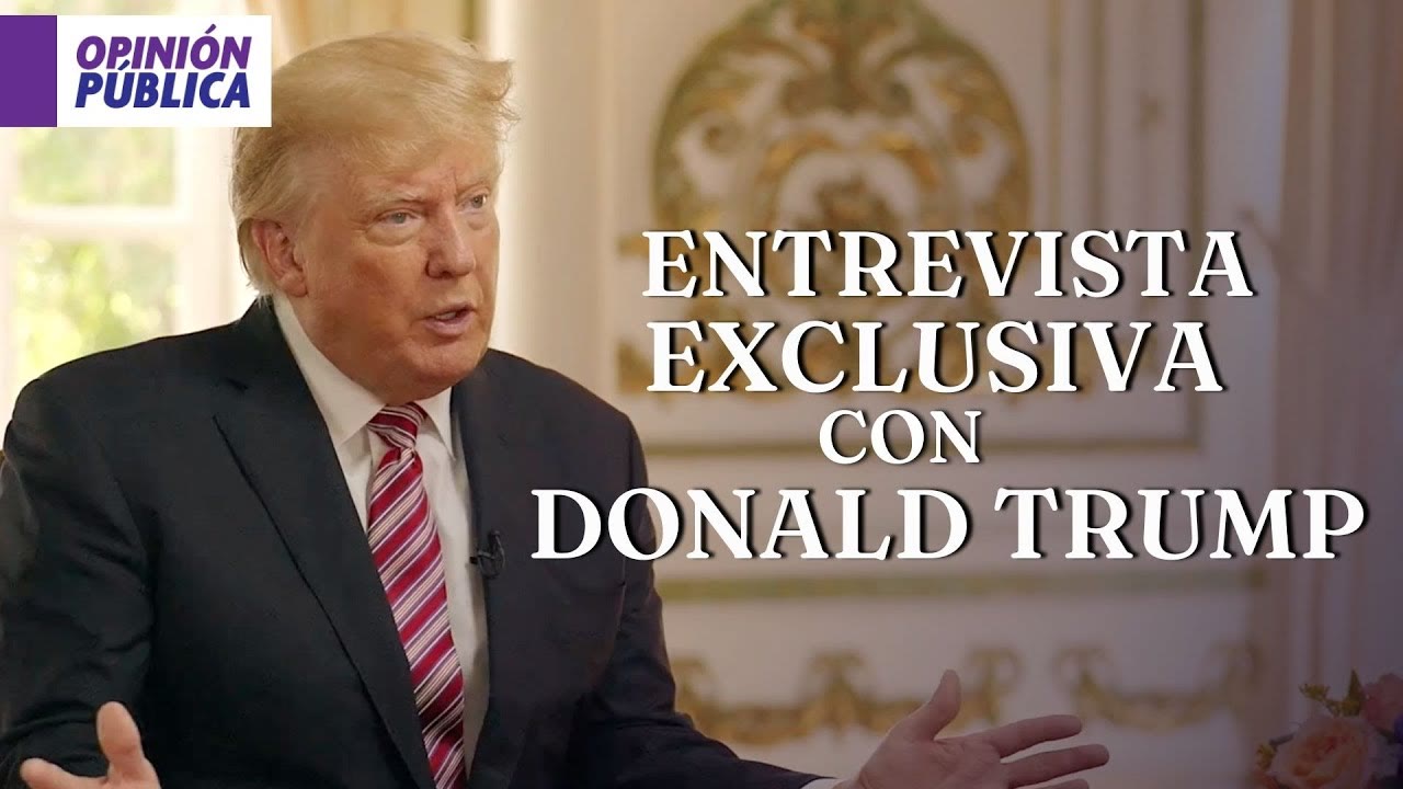 EXCLUSIVA: Entrevista con Donald Trump | Opinión Pública