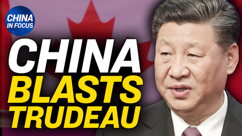 China consul general attacks Canada's PM Trudeau; Film director: Hollywood yields to Chinese censors