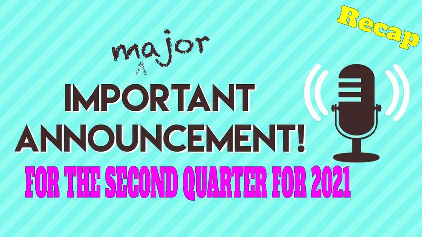 MAJOR ANNOUNCEMENT FOR TOMORROW MUST WATCH FOR MORE INFORMATION RECAP