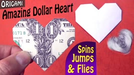 The Amazing Dollar Heart - Spins, Jumps and Flies! - Origami