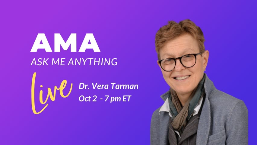 Live 7 PM ET AMA with Food Addiction Specialist, Dr. Vera Tarman 2022-10-02 19:26