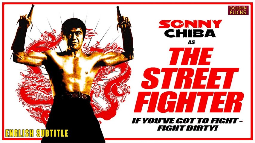 The Streetfighter (1974) | English Kung Fu Movie | Shin'ichi Chiba, Goichi Yamada, Yutaka Nakajima