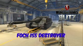 Foch 155 Destroyer - World of Tanks Blitz