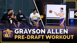 Kyle Kuzma, Josh Hart Watch Duke Guard Grayson Allen's Lakers Pre-Draft Workout