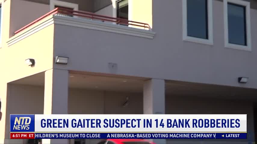 Green Gaiter Suspect in 14 Bank Robberies