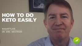 The Secret On How To Do Keto Easily — Dr. Eric Westman