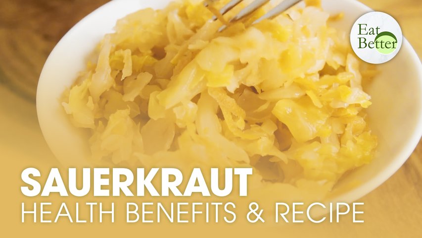 The Health Benefits of Sauerkraut and How To Make It