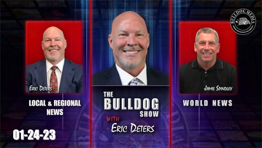 The Bulldog Show | Local News | World News | January 24, 2023