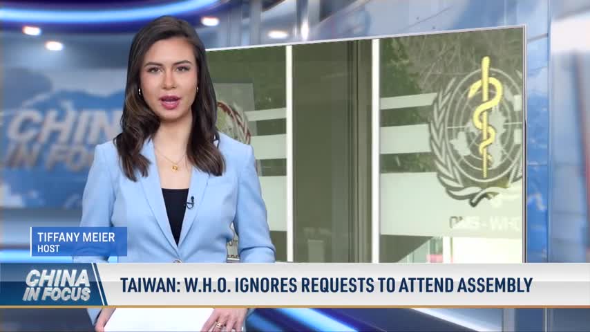 Taiwan: WHO Ignores Request to Attend Assembly