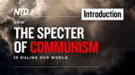 How the Specter of Communism Is Ruling Our World Ep. 1–Introduction