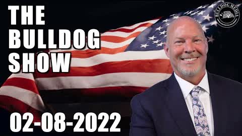 The Bulldog Show | February 8, 2022