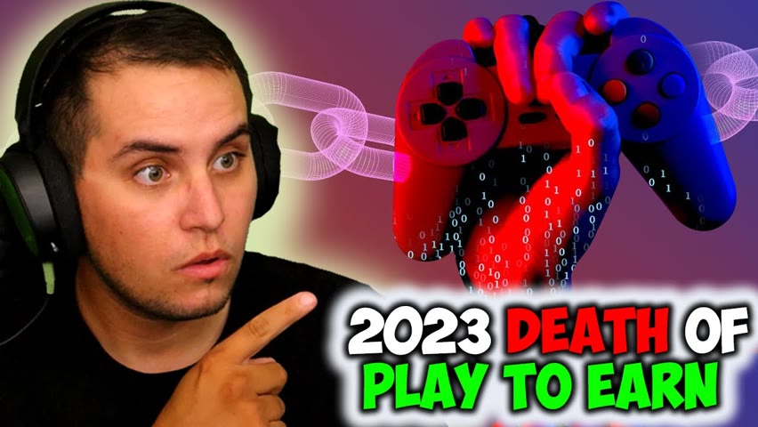 2023 WILL SEE THE DEATH OF PLAY TO EARN (P2E) GAMING l What to Expect From Web3 Gaming in 2023