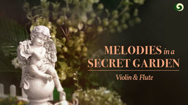 Melodies in a Secret Garden