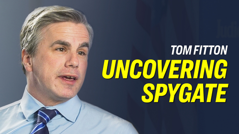 Tom Fitton: Spygate “The Worst Corruption Scandal in American History”