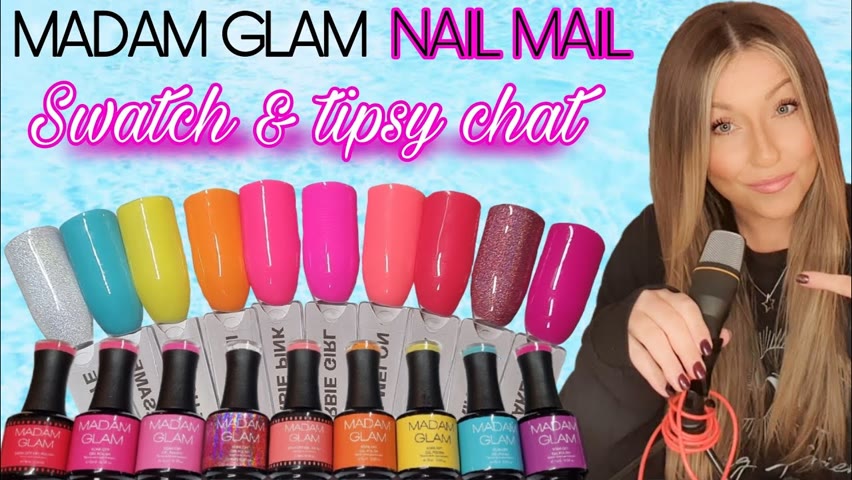 🎨 GORGEOUS Madam Glam colours | Swatching | Nail Mail | Tipsy voice-over | Bright Summer Gel Polish